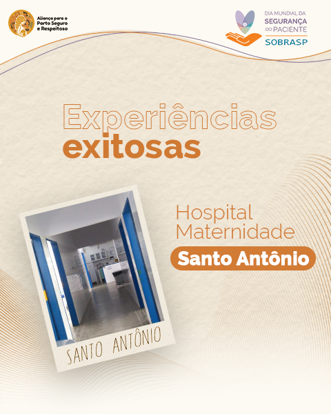 Experiências exitosas: Hospital Maternidade Santo Antônio