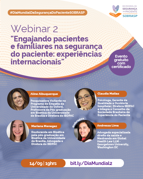Webinar Engajando pacientes e familiares na segurana do paciente: experincias internacionais